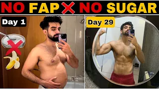 NO Fap & Sugar for 30 Days Challenge! *REAL RESULTS* benefits of No fap| How to|Men Personal Problem