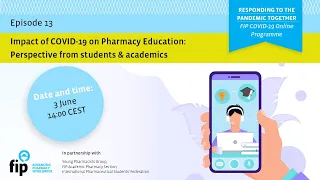 Impact of COVID-19 on Pharmacy Education: Perspective from students & academics