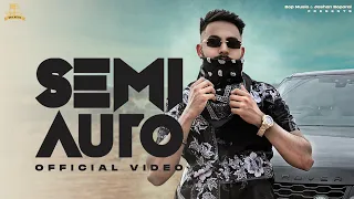 Semi Auto (Official Video) - Deep Kanganwalia | Cheetah | Bop Music | Latest Punjabi Song 2024