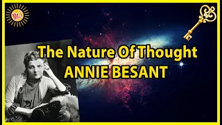 Annie Besant: The Nature Of Thought (Thought Power Its Control and Culture #1) | Mr Inspirational