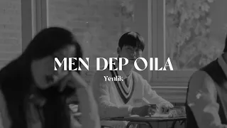 men dep oila - Yenlik | speed up | xanzada