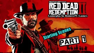 Red Dead Redemption 2 | Starting Scene | Part 1 | Gameplay