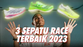 3 SEPATU UNTUK RACE TERBAIK 2023 versi Runhood