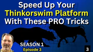 EPISODE 3: How to Speed up your Platform and Computer for Thinkorswim.