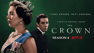 The Crown - Season 4 |Trailer Theme Song : NETFLIX