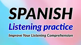 Spanish Listening for Beginners  (recorded by Real Human Voice)