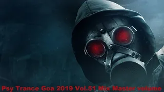 Psy Trance Goa 2019 Vol 51 Mix Master volume