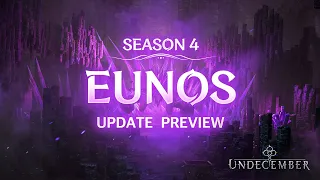 [UNDECEMBER] 4th Season | 'Eunos' Update Preview