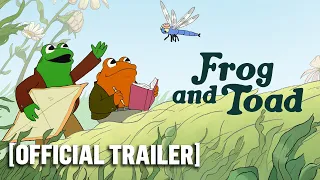 Frog and Toad - Official Trailer