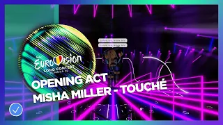 Gabys' Eurovision Song Contest 02 | Misha Miller - Touché | Opening Act