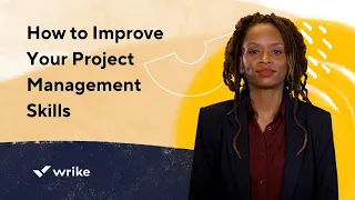 How to Improve Your Project Management Skills