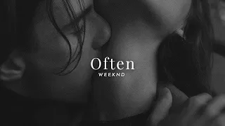 often ( kygo remix) - Weeknd ( sped up + reverb )