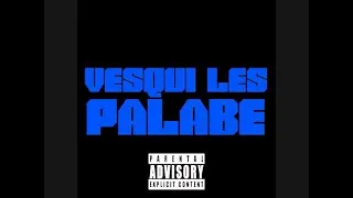 Djadja & Dinaz - Vesqui les palabe [Audio Officiel]