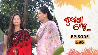 Kunwari Bohu | Full Ep 598 | 04th Dec 2020 | Odia Serial – TarangTV