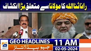 Geo Headlines Today 11 AM | Bilawal Bhutto not in favour of PIA's privatisation | 2nd May 2024