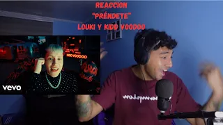 REACCIÓN "PRÉNDETE" LOUKI T KIDD VOODOO