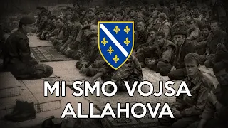 Bosnian War Song: "Mi Smo Vojska Allahova" (Turkish Subtitles)