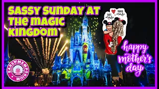 🔴Live:Sassy Sunday at the Magic Kingdom. Mother’s Day 2019. Mom’s are Magical.