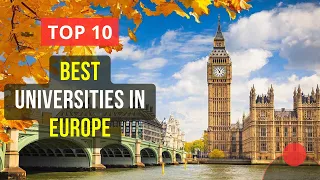 Top 10 Best Universities in Europe | QS World University Rankings 2024