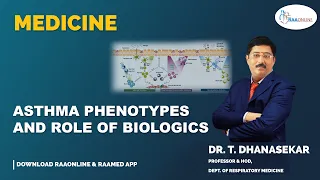 Asthma Phenotypes and Role of Biologics