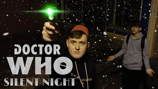 Doctor Who Fan Film Minisode - Silent Night | Christmas Special | Timelord Productions