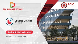 LaSalle College Vancouver - 3000$ Per Semester - Apply with Sia Immigration - PGWP Eligible