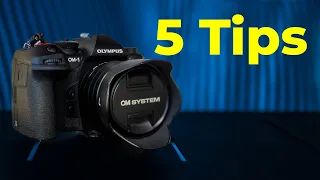 Olympus & OM SYSTEM - 5 Tips and Tricks!