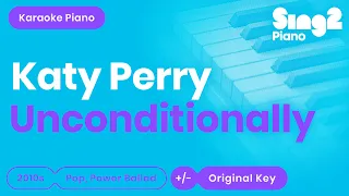 Katy Perry - Unconditionally (Piano Karaoke)