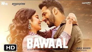 Bawaal full movie| bawaal movie|varun dhawan#bawaalmovie#newsouthmovie #newmovies#varundhawanmovies