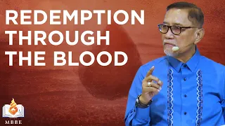 Redemption Through the Blood of the Lord Jesus Christ (Introduction) - Dr. Benny M. Abante, Jr.