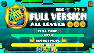 All Geometry Dash World Levels in "FULL VERSION" (ALL COINS) [100%] !!!