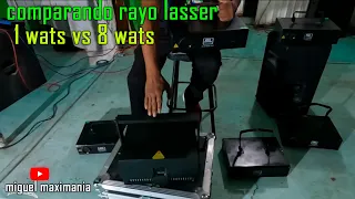 COMPARAMOS 6 RAYOS LASSER DE 8 WATTS.. Y DE 1 WATTS REALMENTE VALE LA PENA? MIGUEL MAXIMANIA..