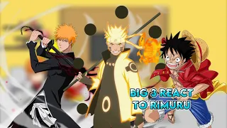 Big 3 (Naruto, Luffy and Ichigo) react to Rimuru Part 2 [Gacha reaction] ship: Rimuru x Chloe