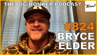 The Big Honker Podcast Episode #824: Bryce Elder