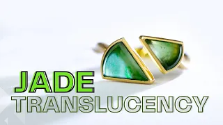 Translucency in Jadeite | Jade Value Factors and Terminology Ft. Mason-Kay
