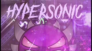 Geometry Dash | HyperSonic by ViPriN (Extreme Demon) - 2.11