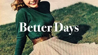 [ᴘʟᴀʏʟɪsᴛ] 믿어봐, 내일은 더 좋은 날이 될거야! 💗 | better days will come