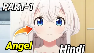 The One Room Angel 😇 Episode 1 Explain Anime. In Himdi | New series Explain | Fairy Angels Op