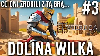 Najgorsza misja w grze. | Twierdza Edycja ostateczna DLC Dolina Wilka