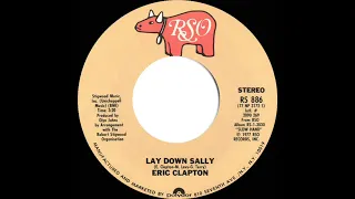 1978 HITS ARCHIVE: Lay Down Sally - Eric Clapton (stereo 45 single version)