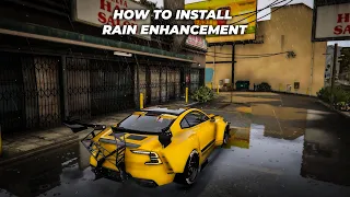 How To Install Rain Effects - Enhancement Script 1.5 In GTA 5 | GTA 5 MODS | OIV Installation