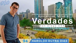 Haroldo Dutra Dias "Apocalipse, Mitos e Verdades" San Diego USA