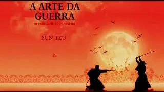 A Arte da Guerra Os Treze Capítulos Originais