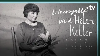 L'incroyable vie d'Helen Keller - Culture Prime