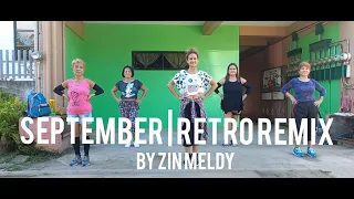 SEPTEMBER...Retro Remix | ZUMBA | DANCE FITNESS | ZIN Meldy with Team Bagets