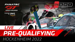 LIVE | Pre-Qualifying | Hockenheim | Fanatec GT World Challenge Europe Powered by AWS 2022 (English)