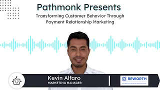 Transforming Customer Behavior Through Payment Relationship Marketing