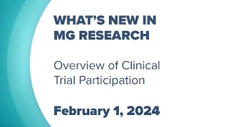 Research Webinar Series: Overview of Clinical Trial Participation