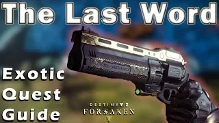 Destiny 2 The Last Word Quest Final Draw Full Guide Destiny 2 Black Armory Exotic Quest