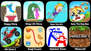 Huggy Story,Wuggy Life Story,save The Girl,Save The Dog,Emoji Puzzle,Alphabet Tower,Minecraft,Hcr2